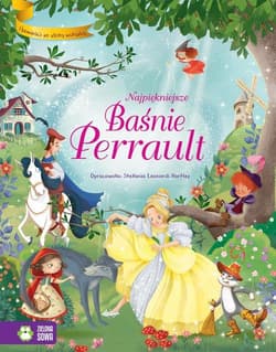 Najpiękniejsze baśnie Perrault Opowieści ze złotą wstążką - Stefania Leonardi  Hartley