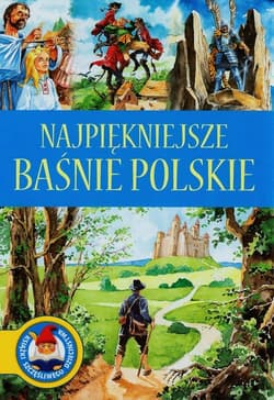 Najpiękniejsze baśnie polskie - Katarzyna Karczewska