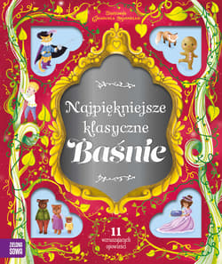 Najpiękniejsze klasyczne baśnie - Opracowanie Zbiorowe
