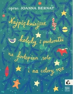 Najpiękniejsze kolędy i pastorałki - Joanna Bernat