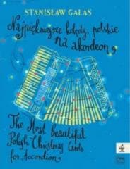 Najpiękniejsze kolędy polskie na akordeon - Stanisław Galas