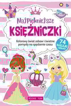 Najpiękniejsze księżniczki plus naklejki z brokatem