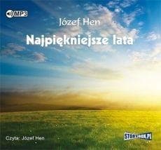 Najpiękniejsze lata audiobook - Józef Hen
