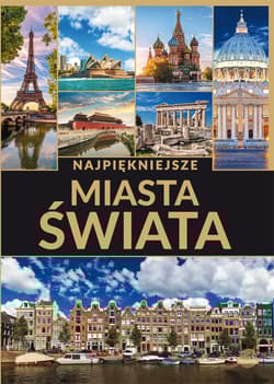 Najpiękniejsze miasta świata - Dawid Lasociński