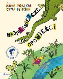 Najpiękniejsze opowieści - Iwona Czarkowska