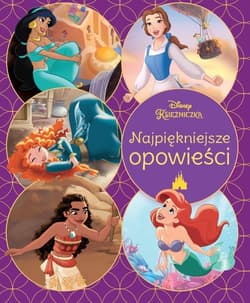 Najpiękniejsze opowieści Disney Księżniczka