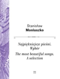 Najpiękniejsze pieśni. Wybór - Moniuszko Stanisław