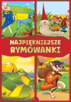 Najpiękniejsze rymowanki - Opracowanie Zbiorowe