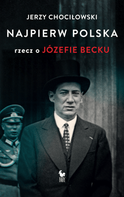 Najpierw Polska - ebook - Jerzy Chociłowski