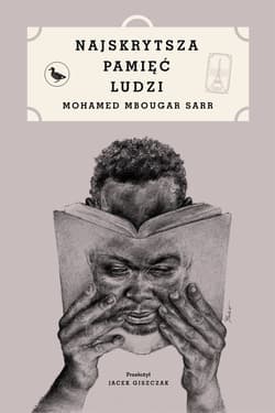 Najskrytsza pamięć ludzi - Sarr Mohamed Mbougar