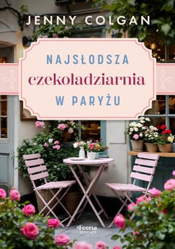 Najsłodsza czekoladziarnia w Paryżu - ebook - Jenny Colgan