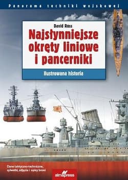 Najsłynniejsze okręty liniowe i pancerniki Ilustrowana historia - David Ross