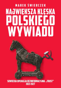 Największa klęska polskiego wywiadu - ebook - Marek Świerczek