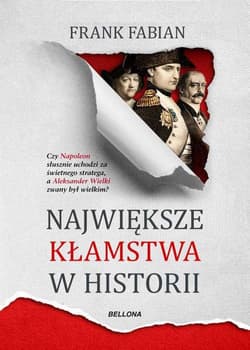 Największe kłamstwa w historii