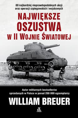 Największe oszustwa w II wojnie światowej wyd. 10