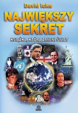 Największy sekret Książka, która zmieni świat - David Icke