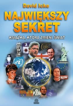 Największy sekret Książka, która zmieni świat - David Icke