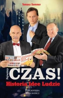 Najwyższy czas Historia Idee Ludzie - Praca zbiorowa
