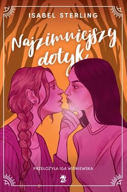 Najzimniejszy dotyk - Isabel Sterling