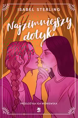 Najzimniejszy dotyk - Isabel Sterling