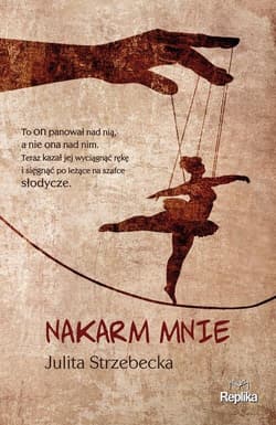 Nakarm mnie - Julita Strzebecka