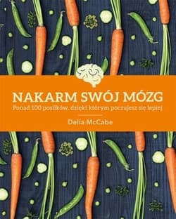 Nakarm swój mózg