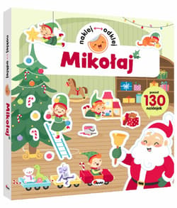 Naklej, odklej Mikołaj - Opracowanie Zbiorowe