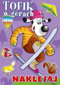 Naklejaj z Tofikiem. Tofik w górach - Lombardi Vanina