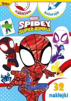 Naklejam i koloruję Marvel Spidey i Super-kumple - Praca zbiorowa