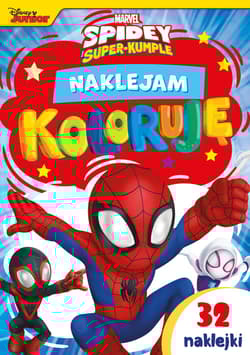 Naklejam i koloruję Marvel Spidey i Super-Kumple - Ilona Siwak