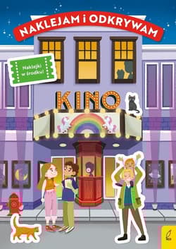Naklejam i odkrywam Kino - Opracowanie Zbiorowe