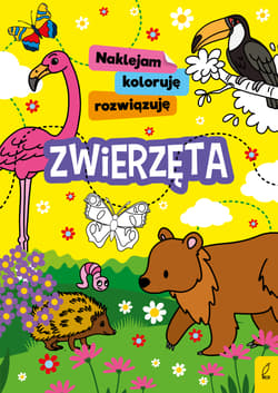 Naklejam koloruję rozwiązuję Zwierzęta
