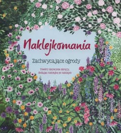 Naklejkomania Zachwycające ogrody