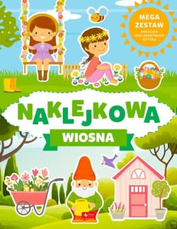 Naklejkowa wiosna - Opracowanie Zbiorowe