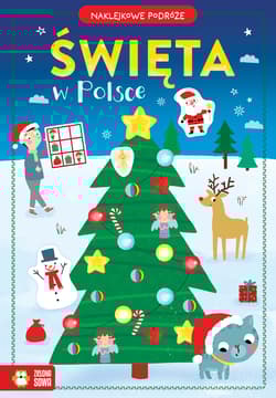 Naklejkowe podróże. Święta w Polsce - Opracowanie Zbiorowe