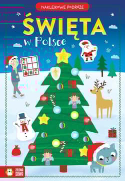 Naklejkowe podróże. Święta w Polsce - Opracowanie Zbiorowe