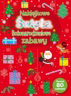 Naklejkowe Święta Bożonarodzeniowe zabawy - Praca zbiorowa