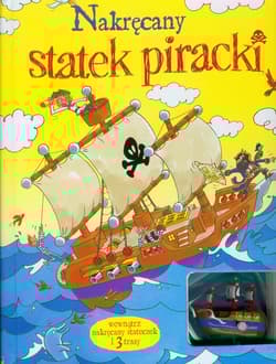 Nakręcany statek piracki wewnątrz nakręcany stateczek i 3 trasy - Louie Stowell