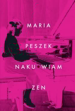 Naku*wiam zen - Maria Peszek