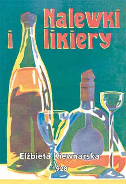 Nalewki i liekiery - ebook