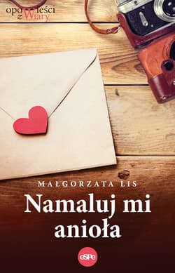 Namaluj mi anioła - Lis Małgorzata