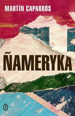 Ñameryka - ebook - Martín Caparrós