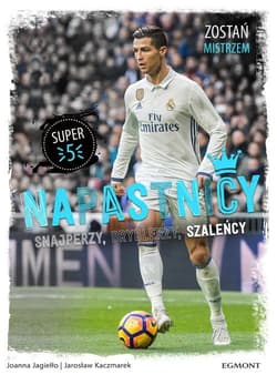 Napastnicy Jak zostać mistrzem