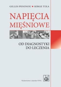 Napięcia mięśniowe - Peninou Gilles