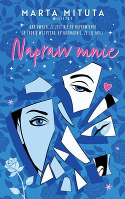 Napraw mnie - Marta Mituta