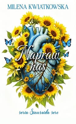 Napraw nas - Milena Kwiatkowska