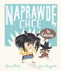 Naprawdę chcę to ciasto! - Simon Philip