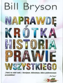 Naprawdę krótka historia prawie wszystkiego - Bill Bryson