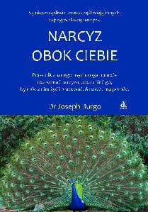 Narcyz obok ciebie - Joseph Burgo