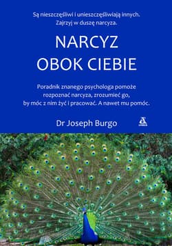 Narcyz obok ciebie - Joseph Burgo